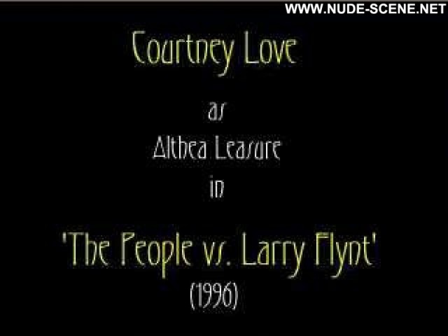 Courtney Love The People Vs Larry Flynt Flashing Striptease Beautiful